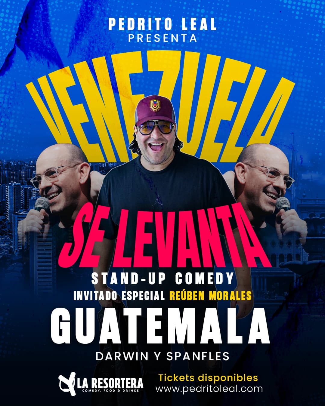 Pedro Leal en Guatemala — Venezuela Se Levanta en La Resortera con Reúben Morales y Darwin y Spanfles